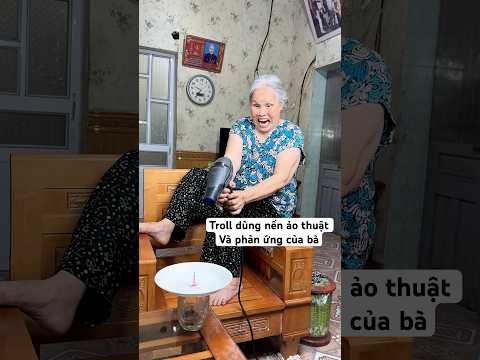Troll dùng nến ảo thuật xem bà phản ứng như thế nào và cái kết…#doduyhieu #shorts