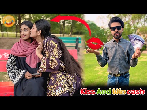 Kissing random girl and win Cash by ￼AJAHSAN