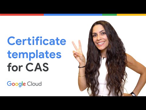 Certificate templates for CAS
