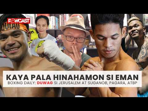 Katotohanan Bakit na Hinamon si Eman Pacquiao? Pagara Overweight? DUWAG daw si Jerusalem at Suganob!