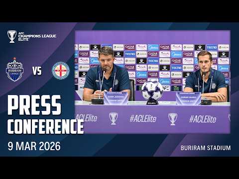 PRESS CONFERENCE (ACLE-R16) BURIRAM UNITED VS MELBOURNE CITY FC