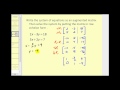 Augmented Matrices and Row Echelon Form