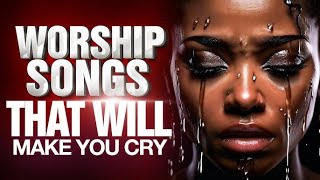Deep Early Morning Worship Songs Filled With Anointing of Possibilities