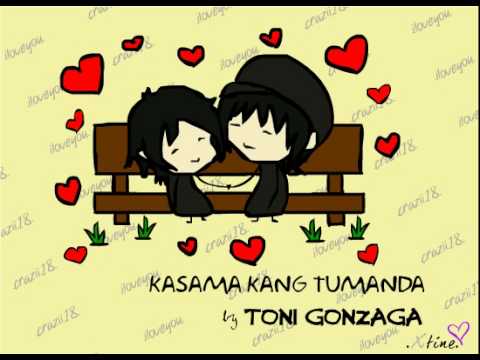 kasama kang tumanda - toni gonzaga