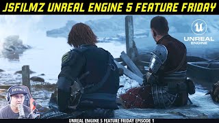 JSFILMZ Unreal Engine 5 Feature Friday Episode 1
