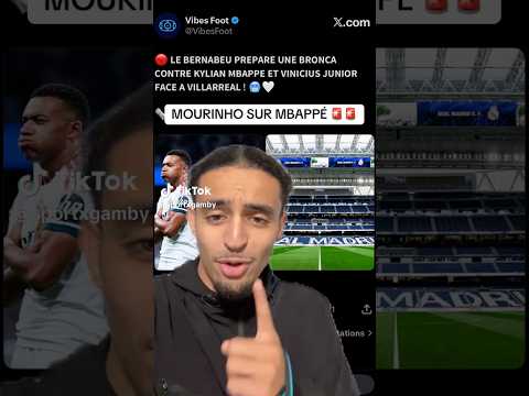 😱MBAPPÉ <strong>SERA</strong> SIFFLÉ PAR U BERNABEU DEMAIN #real #football #mbappe #mourinho #vinicius #yamal #cr7