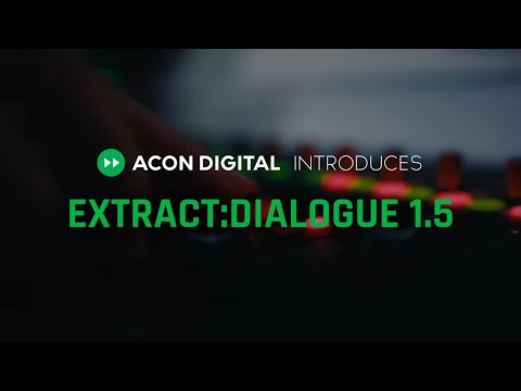 Introducing Extract:Dialogue 1.5