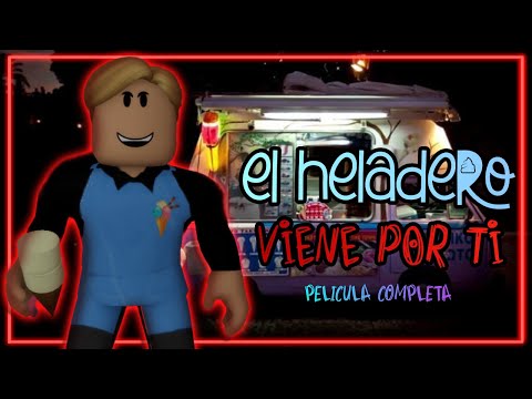 🍦EL HELADERO VIENE POR TI! | PELICULA DE TERROR COMPLETA |TANGOCHINI 🐰 #brookhaven #robloxterror