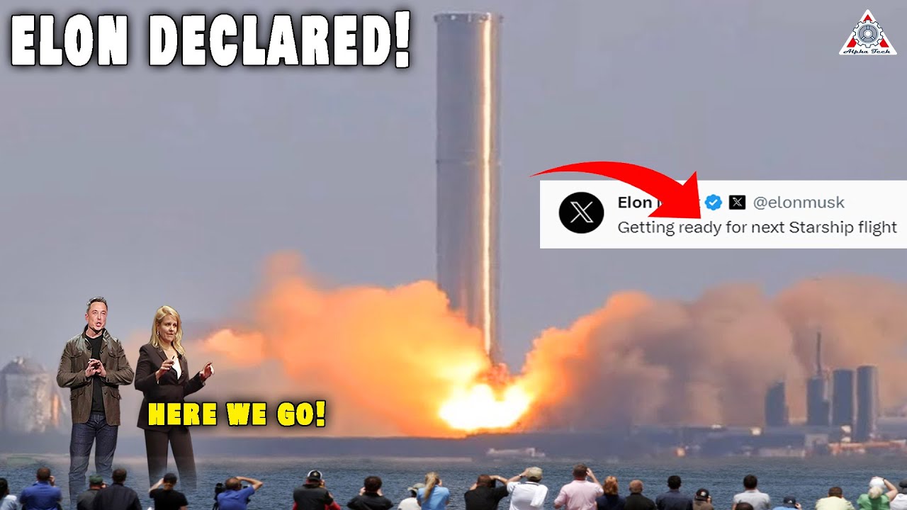 Elon Musk just declared “Starship is getting ready for the next flight”!