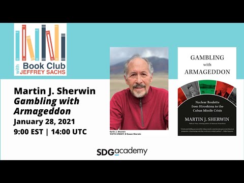 January: Martin J. Sherwin, Gambling with Armageddon