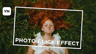 Snapshot Photo Freeze Frame Effect Vn video editor tutorial