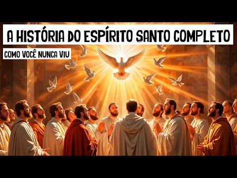 A História do Espírito Santo COMPLETO Como Você Nunca Viu