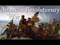 Exploring the American Revolutionary War for Kids