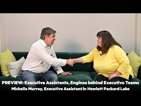 Preview: Executive Assistants, Engines behind Executive Teams