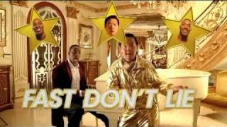Fast Don't Lie