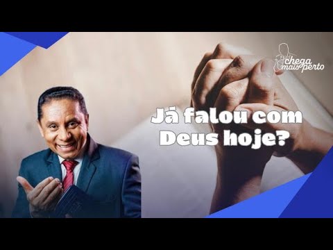 JÁ FALOU COM DEUS HOJE?