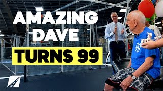 Dave Turned 99 and What Happened Next Will Amaze You