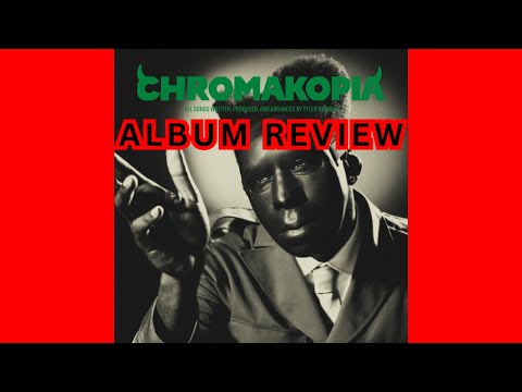 Tyler, the Creator's CHROMAKOPIA Album Review