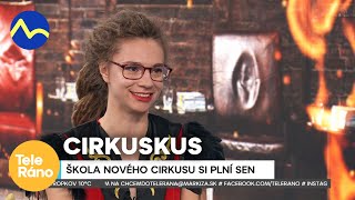 Škola nového cirkusu - CirKusKus | Teleráno