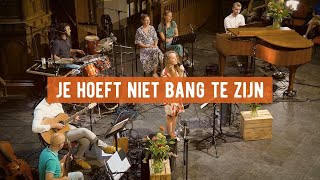 Je hoeft niet bang te zijn (live) | Tenira Sturm, Mark Brandwijk