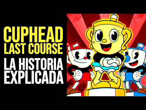 CUPHEAD DLC Toda La Historia Explicada Domiplay