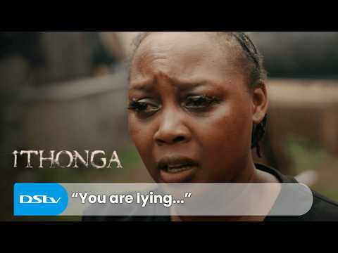 Zama Finally learns the truth about Banele | iThonga S1 Ep 260 | DStv