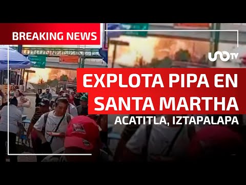 Explosión de pipa en el Puente de la Concordia, Iztapalapa | COBERTURA ESPECIAL