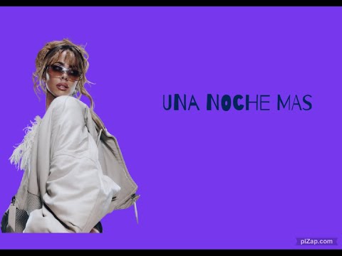 Una noche mas