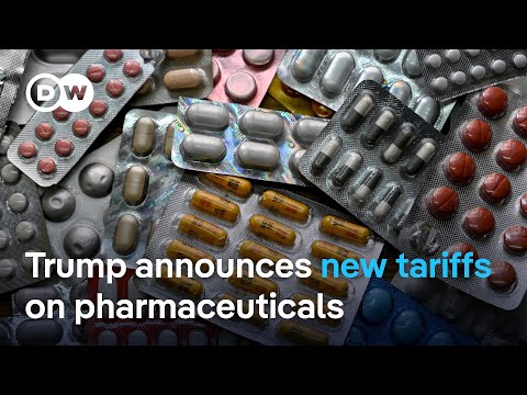 Trump's new medical tariffs spark global concern | DW News