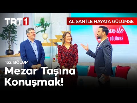 Sevginizi Sağken Gösterin - Alişan ile Hayata Gülümse 162. Bölüm