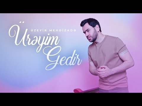 Uzeyir Mehdizade - Ureyim Gedir