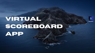 Virtual Scoreboard App Presentation - Personal Project