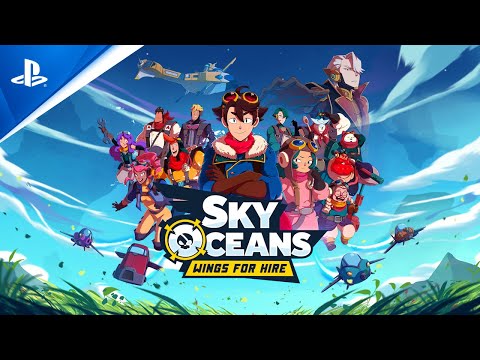 Sky Oceans: Wings For Hire - Announcement Teaser Trailer | PS5 Games
