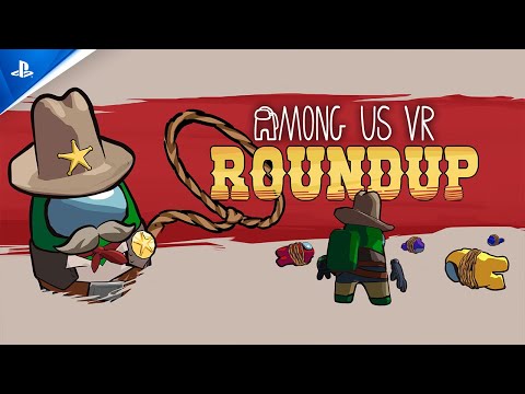 Among Us VR - 🏜️ Limited Time Event: Round Up | PS VR2 Games