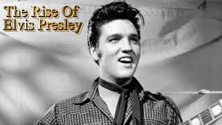 The Rise of Elvis Presley: From Tupelo to Rock & Roll King | Elvis Presley Documentary