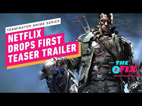 Netflix's Terminator Anime Series Gets Its First Teaser Trailer - IGN The Fix: Entertainment