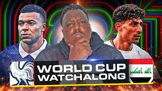 France vs Iraq LIVE World Cup Watch Along