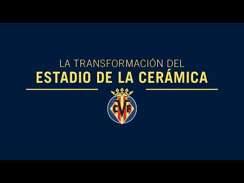 La Transformación del Estadio de la Cerámica | Rueda de prensa 11 de mayo