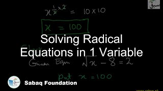 Solving Radical Equations in 1 Variable