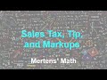 Sales Tax and Markup Calculations