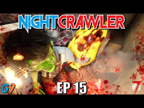 7 Days To Die - NightCrawler EP15 (Rock and a Hard Place)