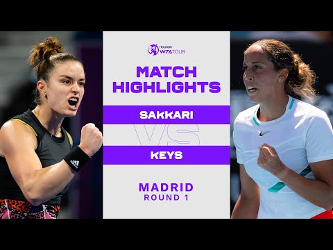 Maria Sakkari vs. Madison Keys | 2022 Madrid Round 1 | WTA Match Highlights