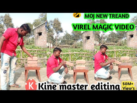 2FEBRUARY 2021  Moj newtrend  virel magic video kine master magic  kinemaster editing video