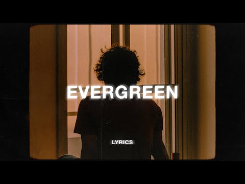 Omar Apollo - Evergreen (Lyrics)