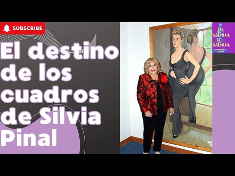 los cuadros de Silvia Pinal.