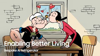 Popeye (Bespoke AI Kühlschrank)｜Popeye (Bespoke AI réfrigérateur) | BespokeAI Fairy tale｜Samsung