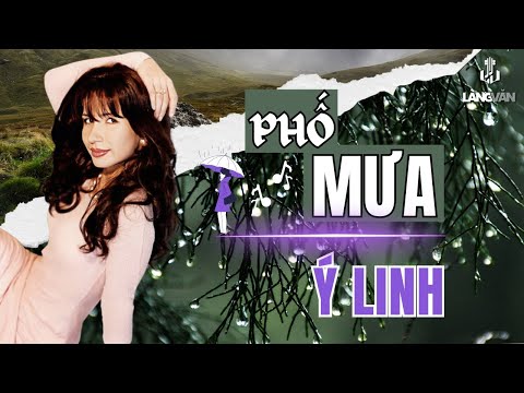 Ý Linh | Phố Mưa | Nhạc Bất Hủ