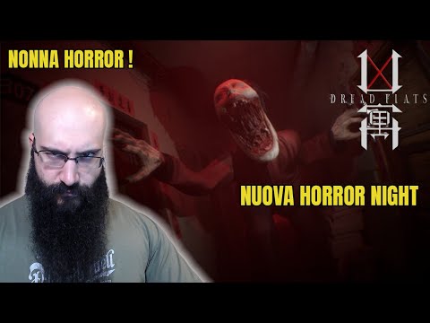 La NONNA Cinese ALTA 3 METRI - HORROR NIGHT Dread Flats PARTE 1