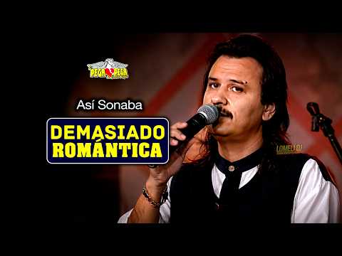 1997 | Demasiado Romántica – El Pega Pega de Emilio Reyna EN VIVO | Órale Primo -