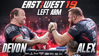 East vs West 19 | Alex Kurdecha vs Devon Larratt Left-Handed FULL MATCH